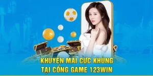 Combo khuyến mãi 123win - Quà rực rỡ không thể bỏ lỡ